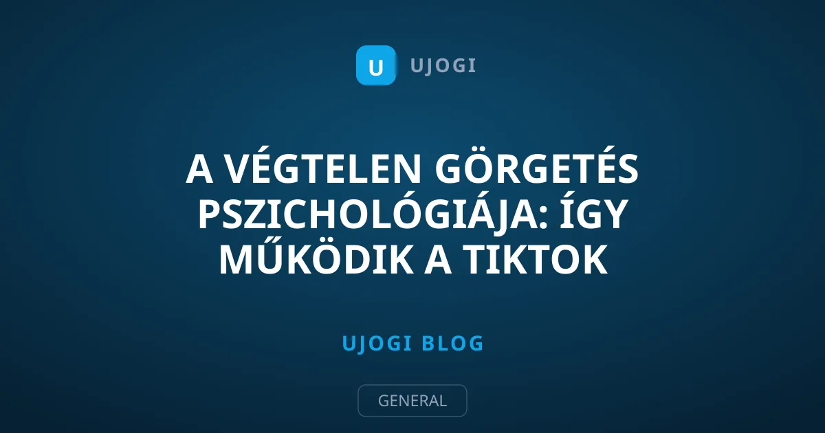 A végtelen görgetés pszichológiája: Így működik a TikTok