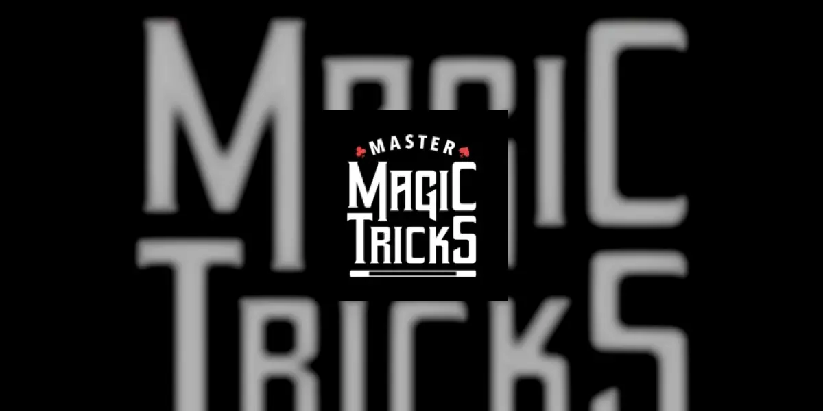 Master Magic Tricks